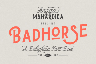 Badhorse: A Fresh Serif and Script Duo for Branding