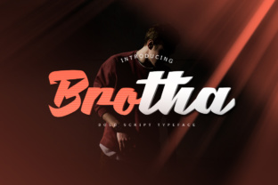 Brotha Script: A Bold Font for Modern Brands