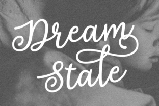 Dream State: A Dreamy Script Font for Handmade Designers and Makers