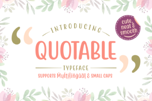 Quotable: A Cute Script Font for Campaigns