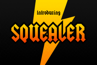 Squealer: The Hard-Rock Black Letter Font for Edgy Campaigns