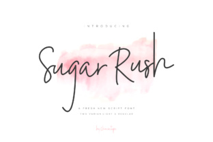 Sugar Rush: A Fashionable Script Handwritten Font Review