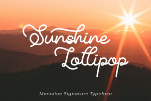 Sunshine Lollipop: A Signature Script Font for Editors